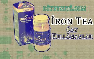 İron Tea Çayı Ne İşe Yarar? İron Tea Çay Kullananlar