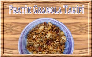 Pratik Granola Tarifi