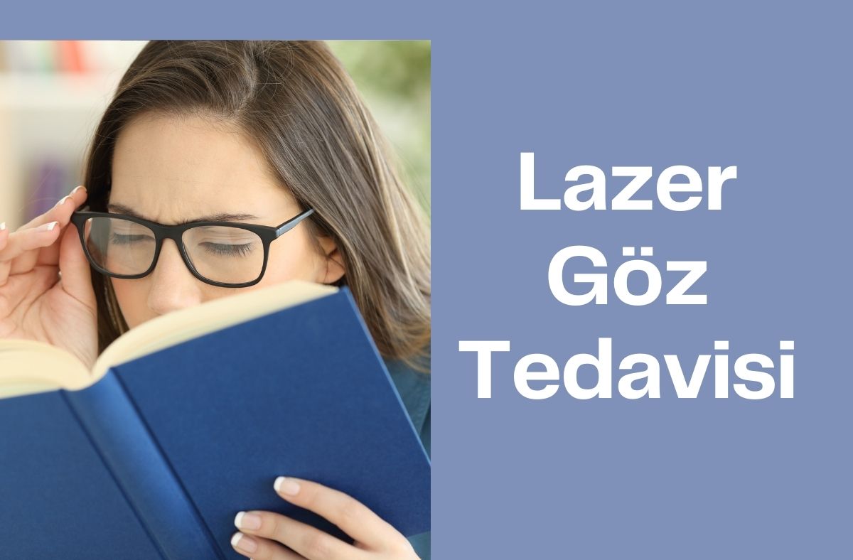 Lazer Göz Tedavisi