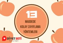 13 Maddede Kolay Zayıflama Yöntemleri